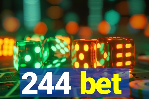 244 bet