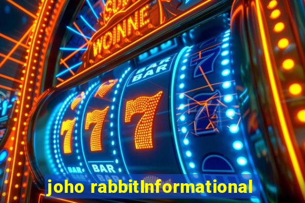 joho rabbitInformational