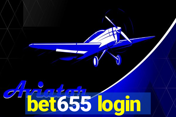 bet655 login