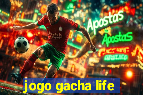 jogo gacha life