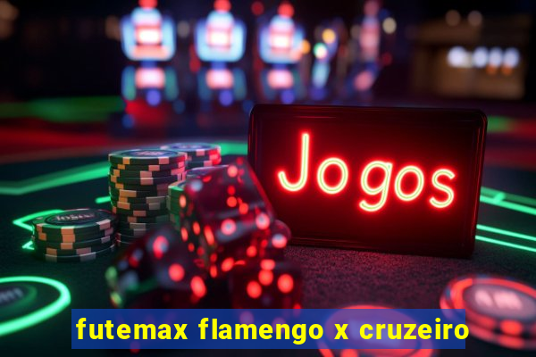 futemax flamengo x cruzeiro