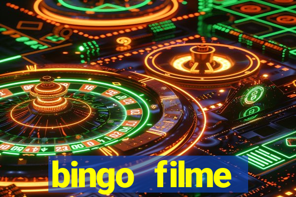 bingo filme completo dublado