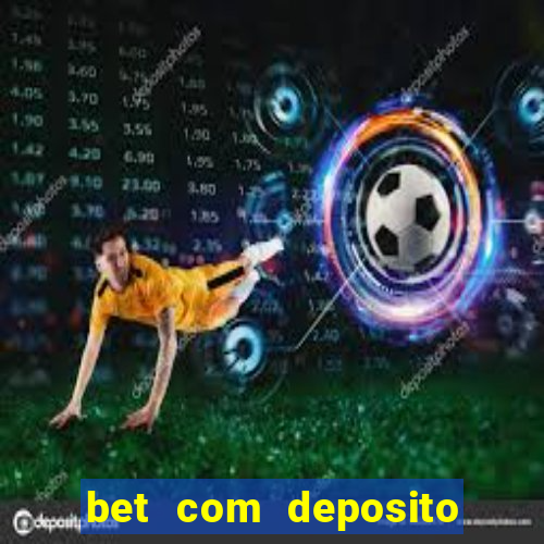 bet com deposito minimo de 1 real