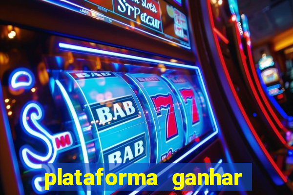 plataforma ganhar dinheiro jogando