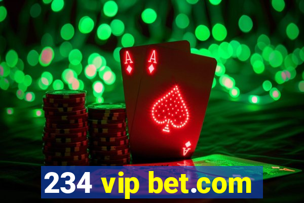 234 vip bet.com