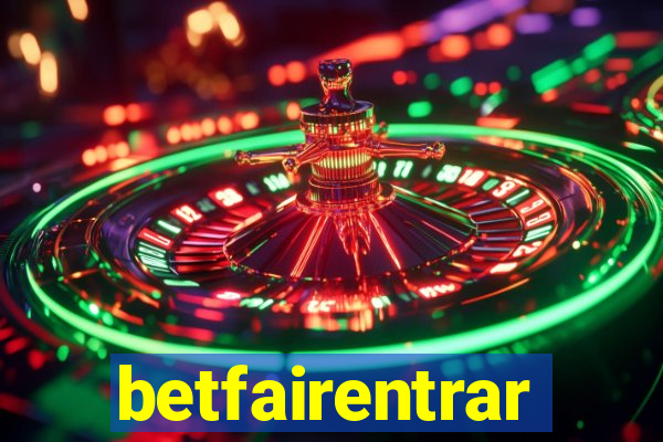 betfairentrar