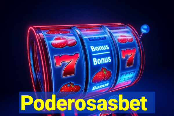 Poderosasbet