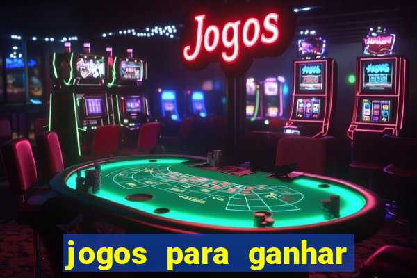 jogos para ganhar dinheiro sem depósito