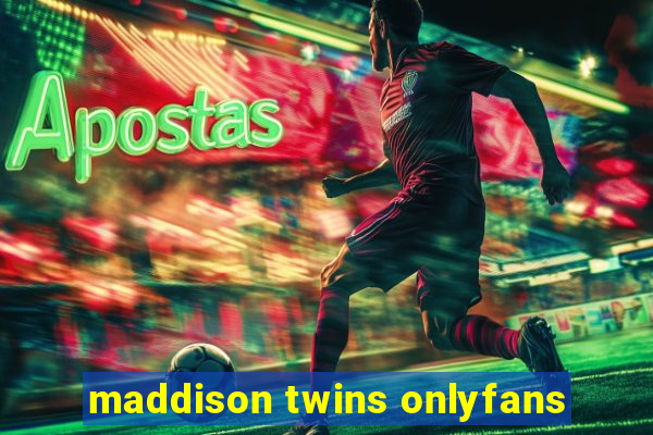 maddison twins onlyfans