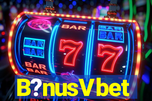 B?nusVbet