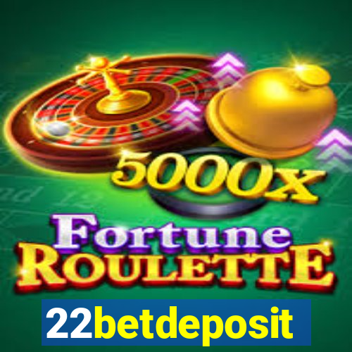 22betdeposit