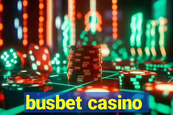 busbet casino