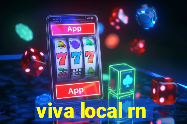 viva local rn