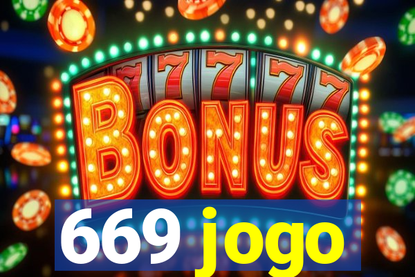 669 jogo