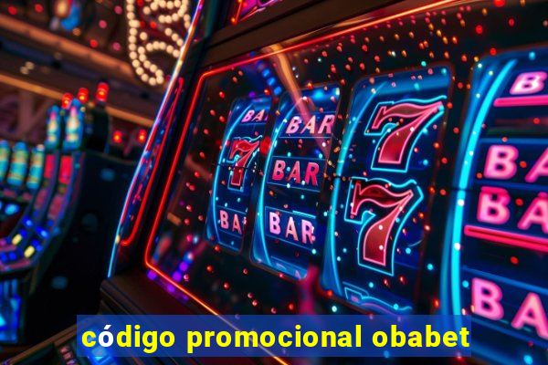 código promocional obabet