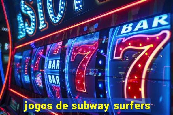 jogos de subway surfers