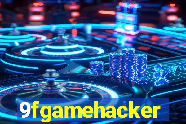 9fgamehacker