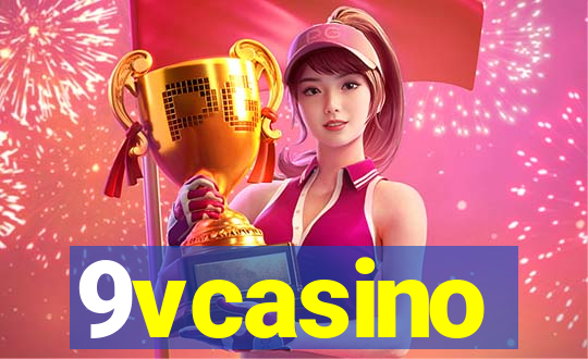 9vcasino