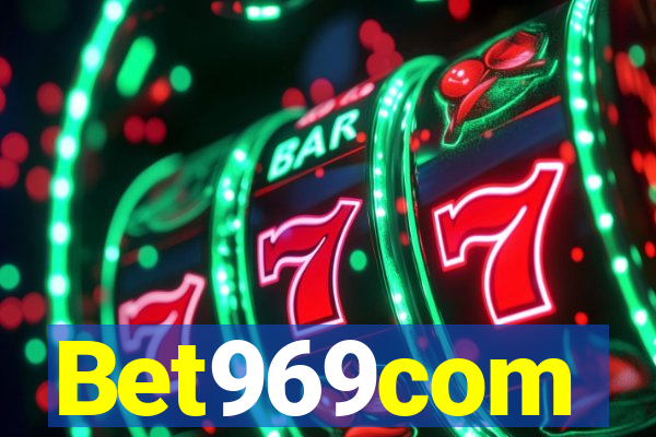 Bet969com