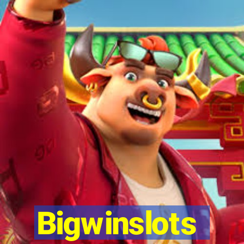 Bigwinslots