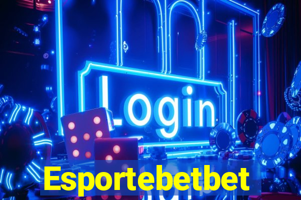 Esportebetbet