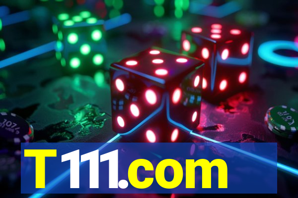 T111.com