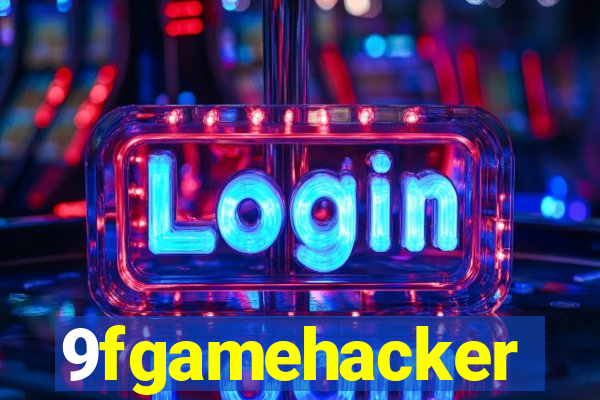 9fgamehacker