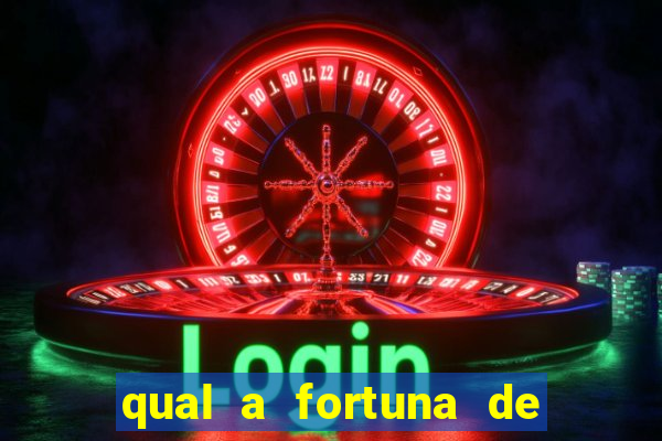 qual a fortuna de mara maravilha