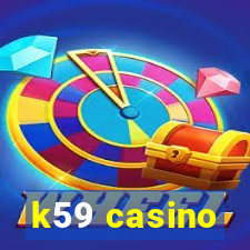 k59 casino