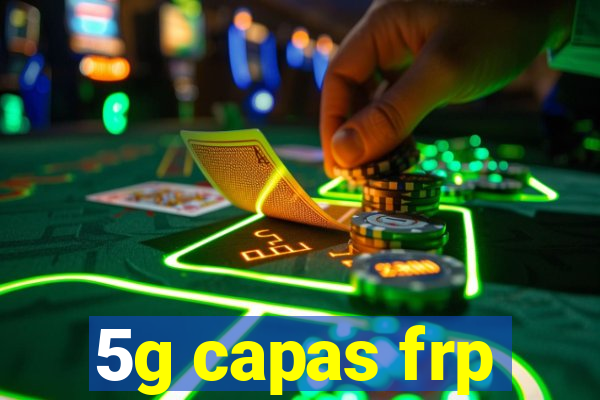 5g capas frp