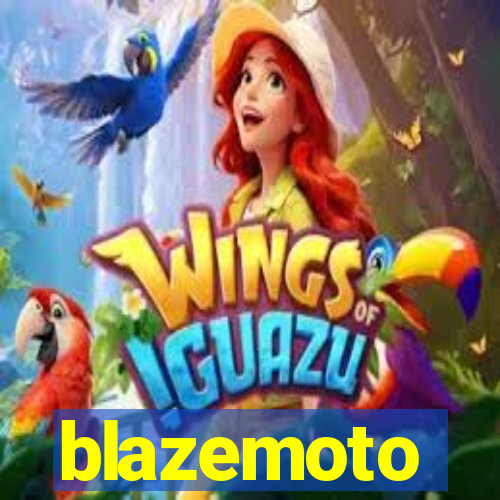 blazemoto