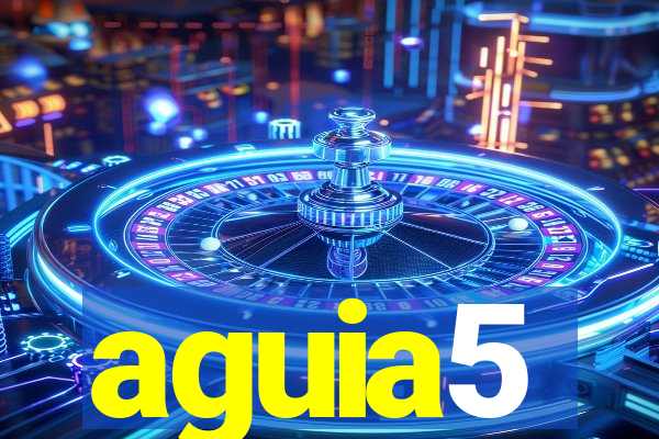 aguia5