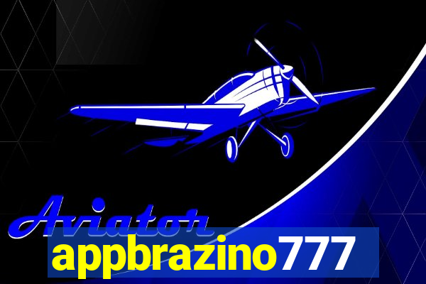 appbrazino777