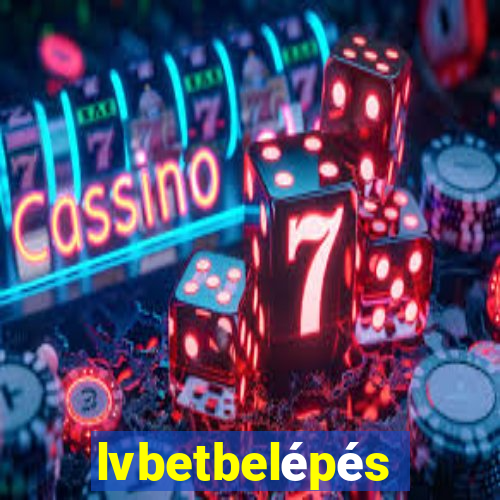 lvbetbelépés