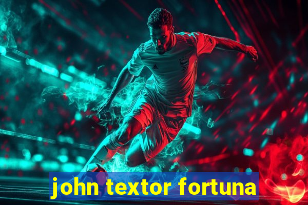 john textor fortuna