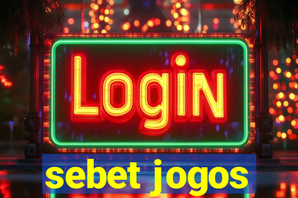 sebet jogos