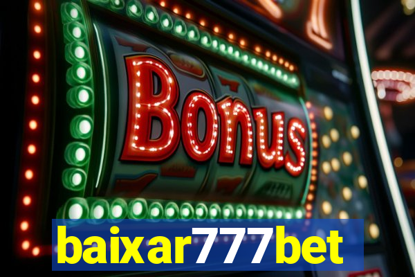 baixar777bet