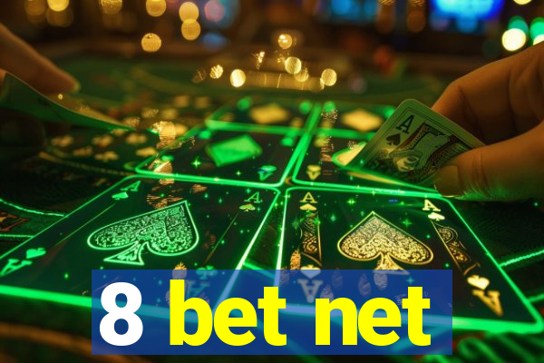 8 bet net