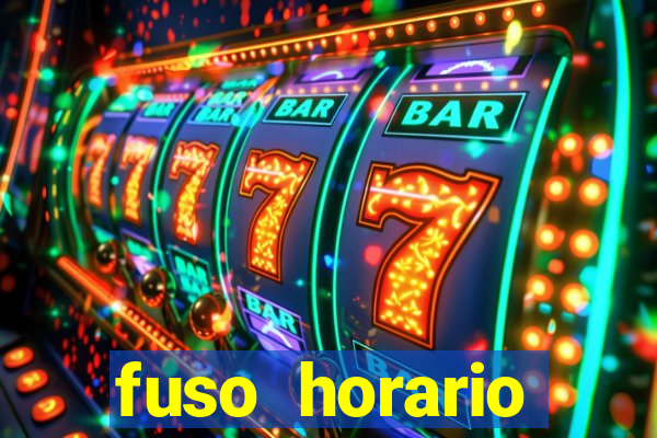 fuso horario barcelona x brasil