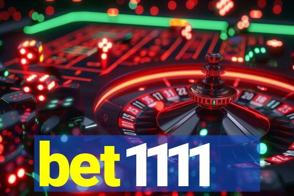 bet1111