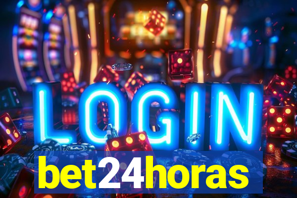 bet24horas