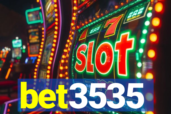 bet3535