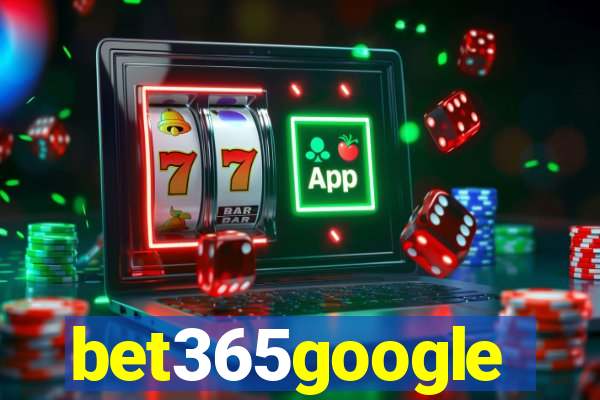 bet365google