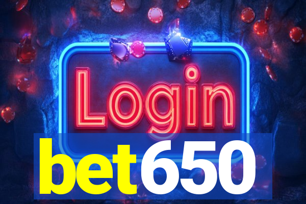 bet650