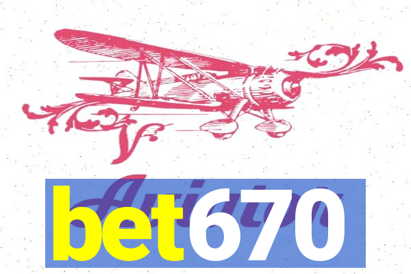 bet670