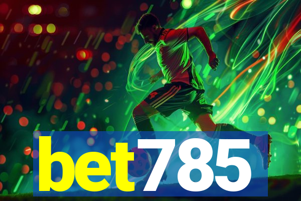 bet785