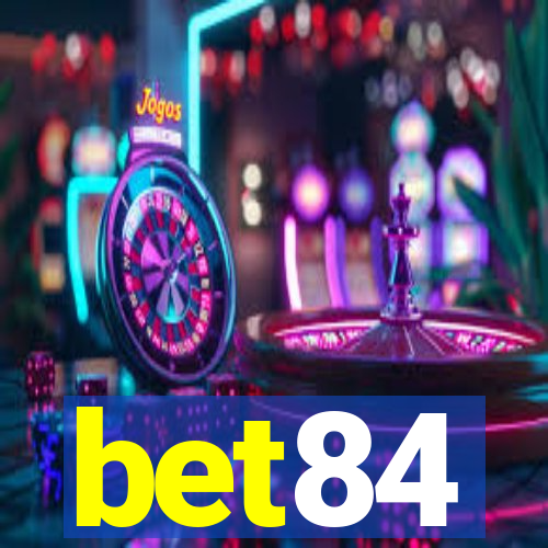 bet84