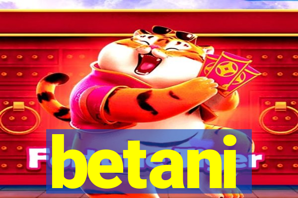 betani