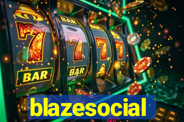 blazesocial