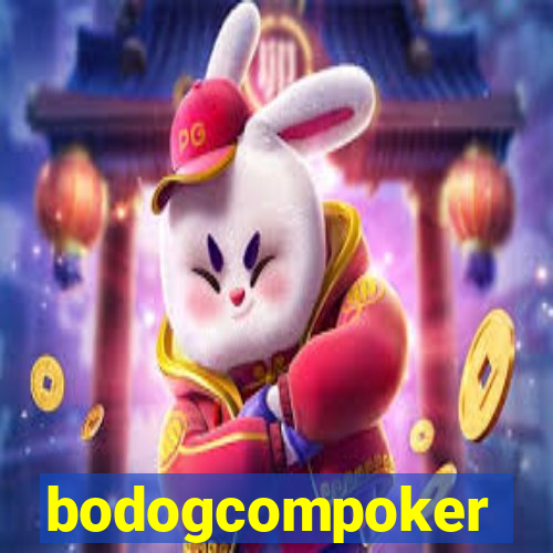 bodogcompoker